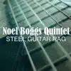 Noel Boggs Quintet - Steel Guitar Rag